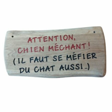 Panneau bois humour Attention au chien